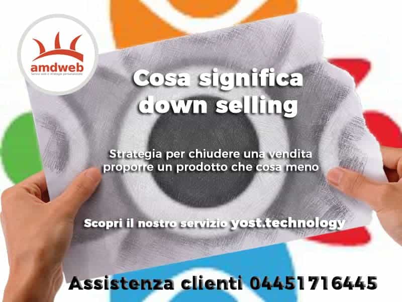 Cosa significa down selling?