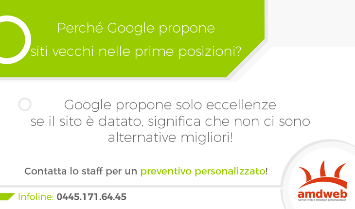 Perché Google propone siti vecchi nelle prime posizioni?