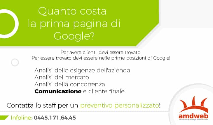 la prima pagina di Google ha dei costi elevati perché per essere in prima pagina con Google dobbiamo avere un sito performante nel suo insieme