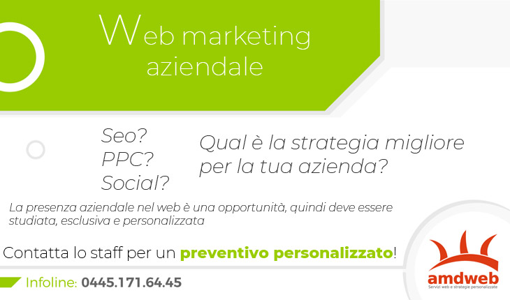 web marketing per aziende, parte dalla scelta del partner ideale, non il più comodo o peggio il più economico. Strategie integrative e di sviluppo per agevolare il cliente ed i suoi acquisti