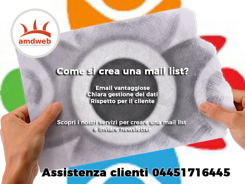 la creazione di una mail list è legata a un offerta costante che mandiamo al nostro cliente 