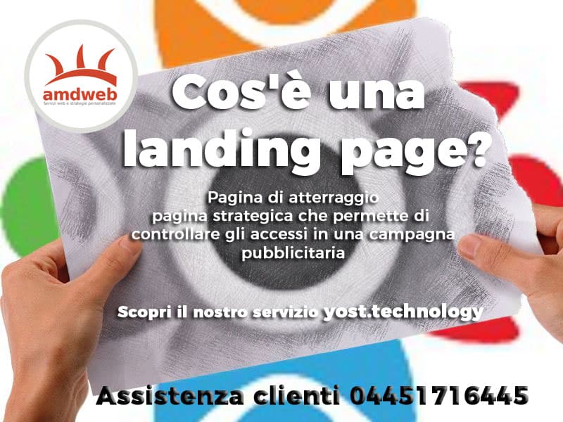 landing page, un atterraggio, un arrivo strategico che porta il cliente in un punto preciso del sito